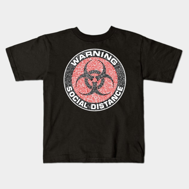 Warning Social Distance Red Circle Design Kids T-Shirt by pbdotman